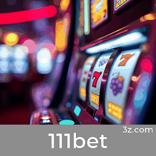 111bet - O Cassino Premiado com Pagamentos Rápidos
